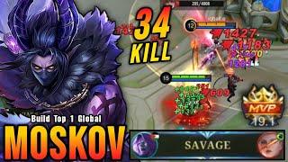 34 Kills Moskov Best SAVAGE Build MVP 19.1 Points - Build Top 1 Global Moskov  MLBB