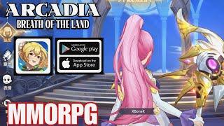 Arcadia Breath of The Land Gameplay New MMORPG For Androidios  Upcoming English version  2024