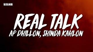 Real Talk - AP Dhillon Shinda Kahlon LyricsEnglish Translation