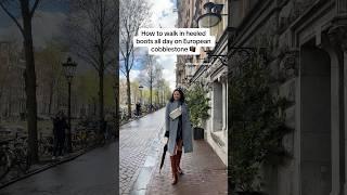 How to make high heel boots more comfortable when traveling in Europe  high heel pain tips