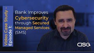 How Banks Improve Cybersecurity through Secured Managed Services SMS