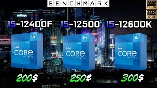 Intel i5 12400F vs i5 12500 vs i5 12600K  Benchmark  Test in 7 Games