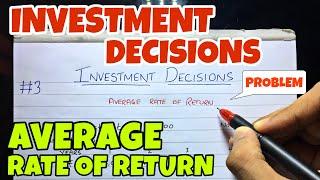 #3 Average Rate of Return ARR - Investment Decision - Financial Management  B.COM  BBA  CMA