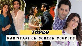 TOP 20 PAKISTANI ON-SCREEN COUPLES BEST PAKISTANI DRAMA COUPLE