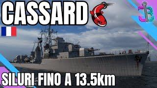 CASSARD - I migliori siluri del reparto destroyer francese - World of Warships