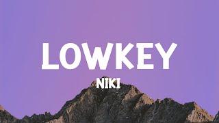 NIKI - lowkey Lyrics