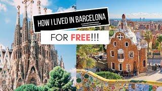 Backpacking in Barcelona for FREE