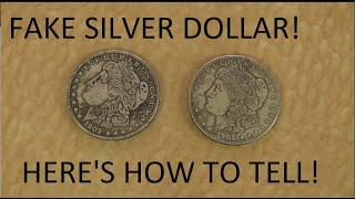 A Good Fake Morgan Silver Dollar  Here is how to detect Counterfeit silver