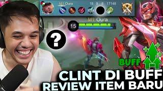 Nyobain BUFF CLINT + Review Item Baru Item Paling Harom langsung panen kill - Mobile Legends