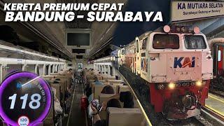 KERETA PREMIUM PALING NGEBUT DARI BANDUNG KE SURABAYA‼️Naik Kereta Api Mutiara Selatan Premium Class