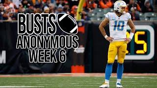 Busts Anonymous Week 6 2022 - Fantasy Football Busts of the Week