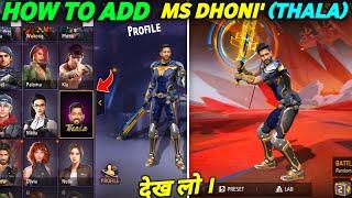 How To Add Ms Dhoni Character in Game  Gameplay with Thala Free Fire India