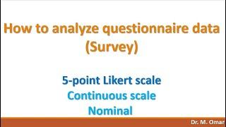 How to analyze questionnaire survey data