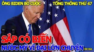 NGAY LÚC NÀY - BẤT NGỜ NƯỚC MỸ VĨ ĐẠI - TỔNG THỐNG BIDEN ĐỘT NGỘT RÚT LUI TRƯỚC DONALD TRUMP