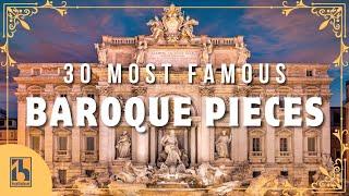 30 Most Famous Baroque Pieces
