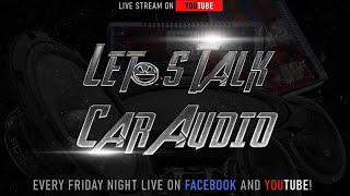 Lets talk car audio