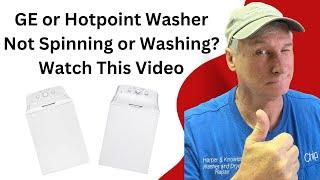 How To Fix a GEHotpoint Washing Machine Wont Spin or Wash Repair Guide