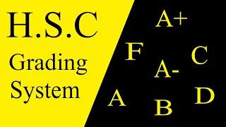 HSC Grading System  A+ A A- B C D F  কত নম্বর কোন গ্রেড  HSC Exam GPA  hsc a+ system 2023