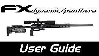 FX Dynamic and FX Panthera User Guide - FX Airguns