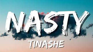 Tinashe - Nasty  Lyrics