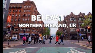 Belfast Northern Ireland UK - Driving Tour 4K