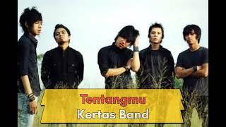 Kertas Band - Tentangmu Official Music