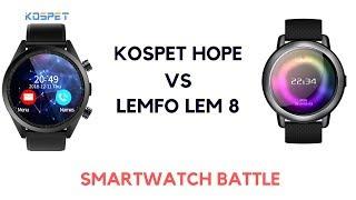 SMARTWATCH BATTLE KOSPET HOPE 4G vs LEMFO LEM 8