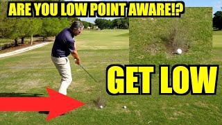 LOW POINT AWARENESS  Change Your Golfing Life Forever PGA Golf Professional Jess Frank