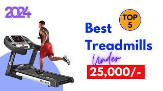 Best Treadmill for Home Use  Best Treadmill Under 25000 Rs in India 2024