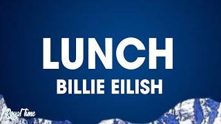 Billie Eilish - LUNCH Lyrics