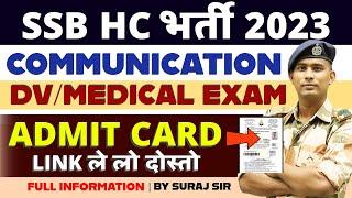 ADMIT CARD OUT  SSB HEAD CONSTABLE COMMUNICATION Admit Card 2023 TRADESMAN ALL EXAM VACANCY 2023