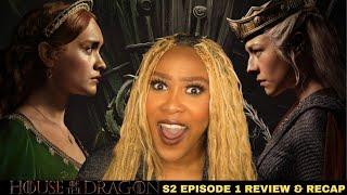 House of the Dragon Season 2 Episode 1 Review & Recap- NOT ALICENT GETTING HER LITTER BOX CHECKED