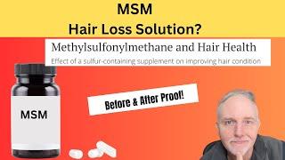 MSM for Fuller Healthier Hair Growth Latest Research