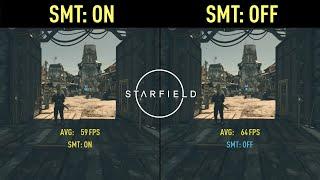 Starfield - AMD CPU Performance Improvement  SMT ON VS OFF