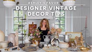 Designer Vintage Decor Tips  How To Decorate with Vintage Treasures