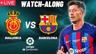 Barcelona vs Mallorca  Live  Laliga  Watchalong