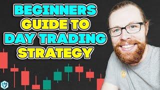 Ultimate Day Trading Strategy Guide for Beginners Working in 2024