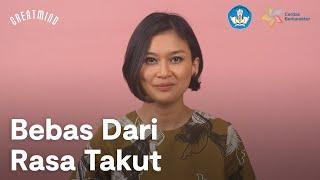 Editors Mind Bebas Dari Rasa Takut dibawakan Marissa Anita