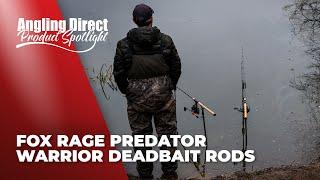 Fox Rage Predator Warrior Deadbait Rods – Predator Fishing Product Spotlight