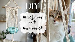 DIY Macrame Cat Hammock │ DIY Cat Bed │ Kitten Hanging Bed │ Macrame cat hammock tutorial