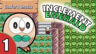 Starting A New Rom Hack - Inclement Emerald Hardcore Nuzlocke