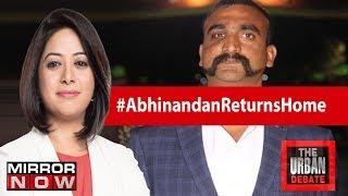 IAF Wing Commander Abhinandan Varthaman returns home  The Urban Debate With Faye DSouza