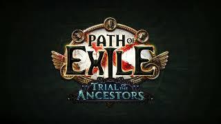 Path of Exile Original Game Soundtrack - The Eye of Destiny Trial of the Ancestors