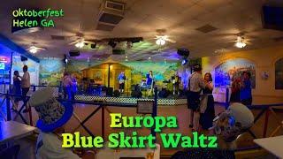 Europa  Blue Skirt Waltz Blauer Rockwalzer Oktoberfest Helen GA