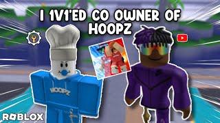 1v1ing The Co-Owner Of Hoopz  Roblox 