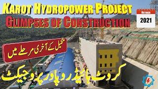 Karot Hydropower Project  CPEC Hydropower near its completion stage  2021