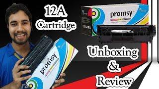 Magical Toner Proffisy 12A Toner Cartridge Unboxing & Review
