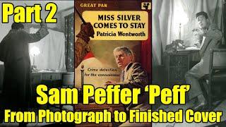 SAM Peffer - Peff - FROM Photo TO Finished COVER - Part 2 - VINTAGE Paperback COVER Art