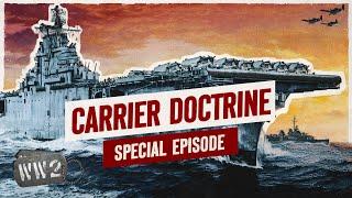 How Carriers Ruled the Sea in WW2 - WW2 Documentary Special