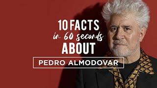 10 facts about Pedro Almodovar in 60 seconds  Presented by CINÉMOI